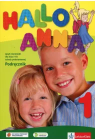 Hallo Anna 1. Podr�cznik do j�zyka niemieckiego dla klas 1-3 szko�y podstawowej
