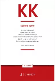 KK. Kodeks karny oraz ustawy towarzyszce w.13