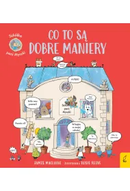 Szk�ka pani Myszki. Co to s� dobre maniery