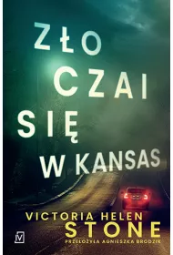 Z�o czai si� w Kansas