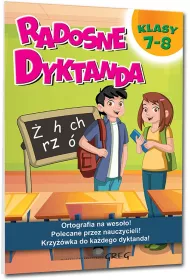 Radosne dyktanda. Klasy 7-8