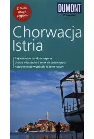 Chorwacja Istria Przewodnik Dumont z du�� map� regionu