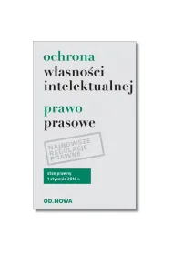 Ochrona w�asno�ci intelektualnej stan prawny na 12,01,16