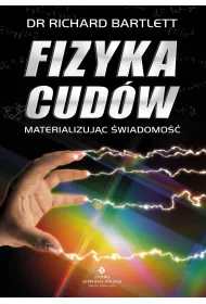 eBook Fizyka cudw. Materializujc wiadomo pdf mobi epub