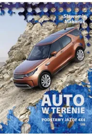 Auto w terenie. Podstawy jazdy 4x4