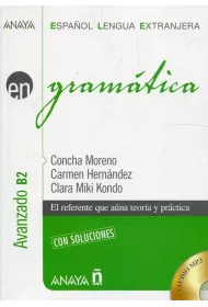 Gramatica. Avanzado B2 con soluciones + CD. Gramatyka j�zyka hiszpa�skiego z rozwi�zaniami