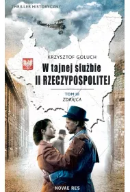 Zdrajca. W tajnej subie II Rzeczypospolitej. Tom 3