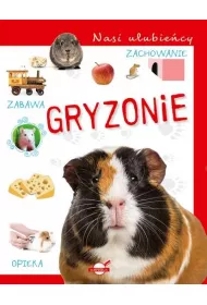 Nasi ulubie�cy. Gryzonie