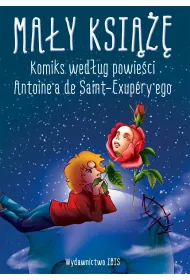 Ma�y ksi���. Komiks wed�ug powie�ci Antoinea de Saint-Exuperyego