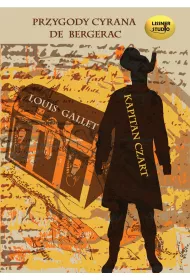 Audiobook Kapitan Czart.Przygody Cyrana de Bergerac mp3