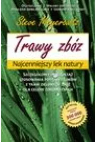 Trawy zb�. Najcenniejszy lek natury