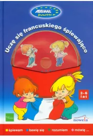 Ucz� si� francuskiego �piewaj�co 3-6 lat + CD