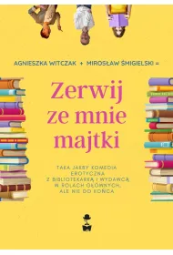 Zerwij ze mnie majtki
