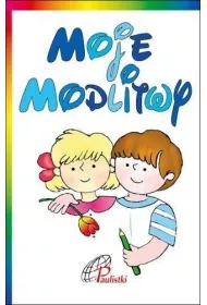 Moje modlitwy