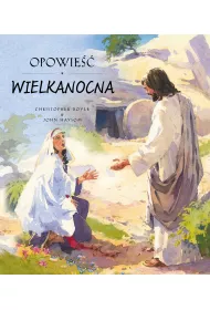 Opowie�� wielkanocna