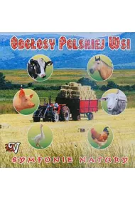 Symfonie natury - Odgosy Polskiej wsi CD