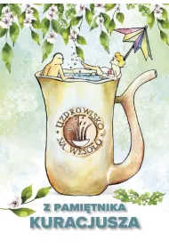 Uzdrowisko na wesoo czyli z pamitnika kuracjusza