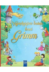 Najpi�kniejsze ba�nie braci Grimm