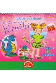Potrafi� rysowa�. Wr�ki.Ksi��ka z szablonami * *