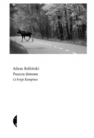 eBook Puszcza domowa. Co kryje Kampinos mobi epub