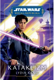 eBook Star Wars. Wielka Republika. Kataklizm mobi epub