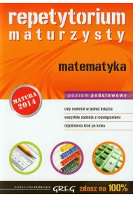 Matematyka. Repetytorium maturzysty. Zdasz na 100 %