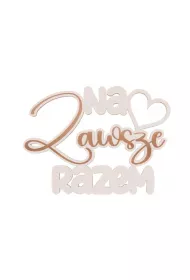 Cresco Drewniany napis - Na zawsze razem bia�y 5 szt.