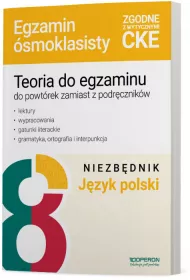 Niezbdnik z teori. Egzamin smoklasisty. Jzyk polski