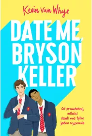 Date me, Bryson Keller