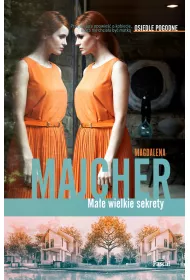 eBook Mae wielkie sekrety. Osiedle Pogodne. Tom 4 mobi epub