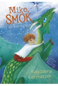 Miko, smok i dziewczynka