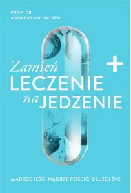 Zamie� leczenie na jedzenie