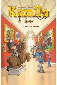 Kamila i konie. Wadcy prerii. tom 4