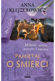 Pami�taj o �mierci. Seria z Emilem ��d�o. Tom 4