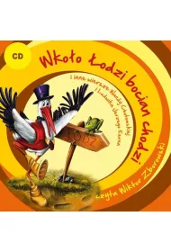 Audiobook Wkoo odzi bocian chodzi i inne wiersze Wandy Chotomskiej i Ludwika Jerzego Kerna mp3