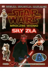 Mroczne Widmo. Si�y z�a.