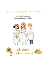 Dla dzieci o Mszy �wi�tej