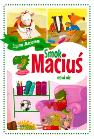 Smok Maciu mwi nie