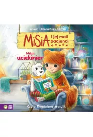 Audiobook Misia i jej mali pacjenci. Milusi uciekinier mp3