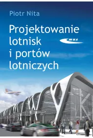 Projektowanie lotnisk i port�w lotniczych