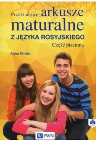 Przykladowe arkusze maturalne z jzyka rosyjskiego. Cz pisemna