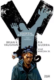 Vertigo Y - ostatni z m�czyzn. Tom 1