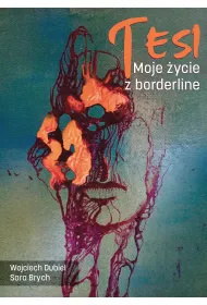 Tesi Moje �ycie z borderline