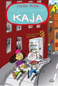 Wszystkie opowie�ci Kaja