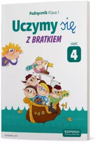 Uczymy si� z Bratkiem. Klasa 1. Podr�cznik. Cz�� 4