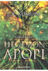Hegemon apopi Tom 1 C�ra lasu