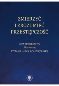 eBook Zmierzy i zrozumie przestpczo pdf