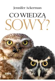 Co wiedz� sowy?