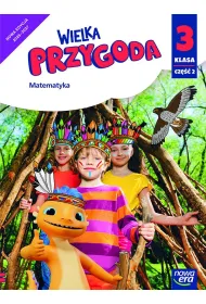 Wielka przygoda NEON. Klasa 3. Cz�� 2. Podr�cznik matematyka