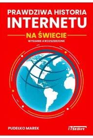Prawdziwa historia Internetu na �wiecie, wydanie 4